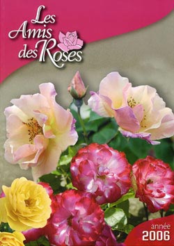 Revue Les Amis des Roses - Automne 2006